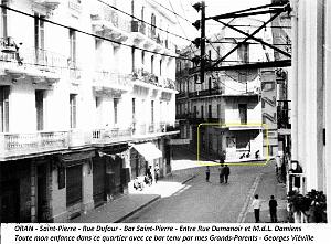 Oran - Rue Dufour - Bar Saint-Pierre au fond